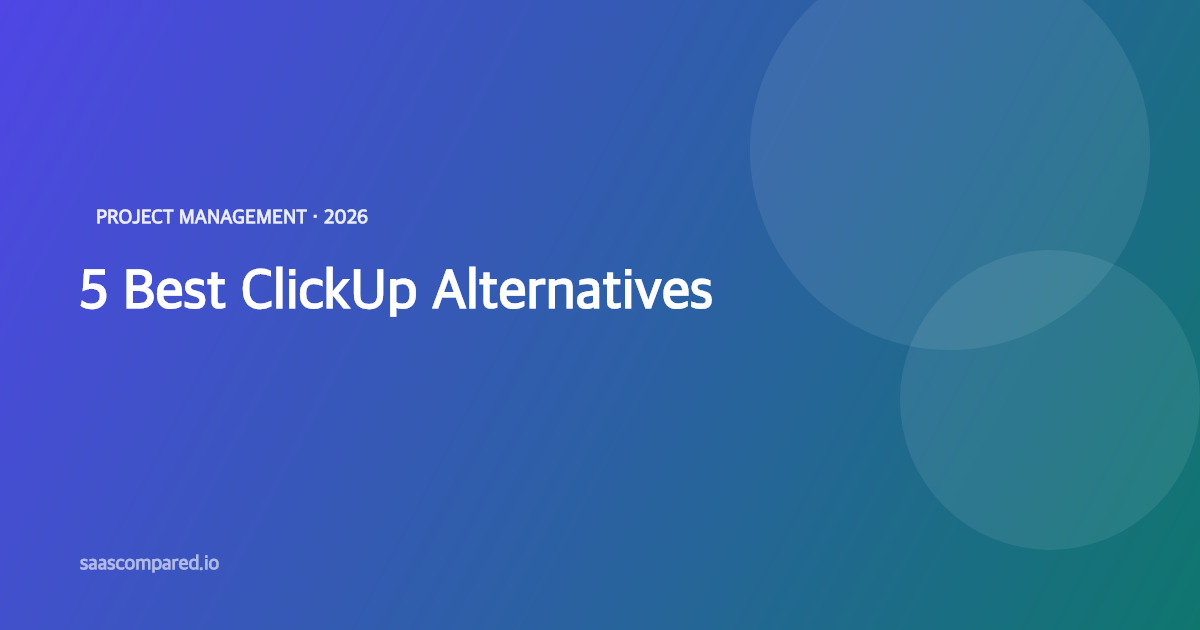 ClickUp Alternatives 2026: 5 Best Options for Small Teams